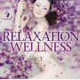 V/A - Relaxation & Wellness Lounge