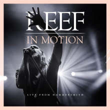 Reef - In Motion Live From Hammersmith CDBR