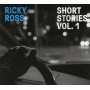 Ricky Ross - Short Stories Vol 1