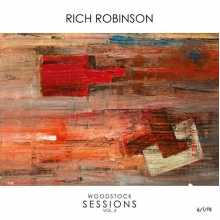 Robinson, Rich - Woodstock Sessions Vol 3