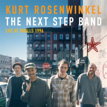 Rosenwinkel, Kurt - The Next Step Band Live At Smalls 1996