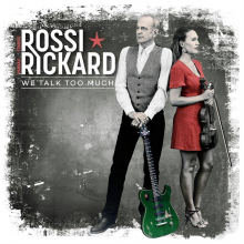 Rossi Rickard - We Talk Too Much LP