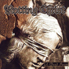 Rotting Christ - A Dead Poem