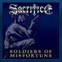 Sacrifice - Soldiers Of Misfortune