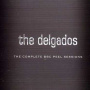 Delgados - Complete Bbc Peel Session