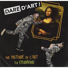 Fauroux, Marc - Dare Dart Une Histoire De Lart En