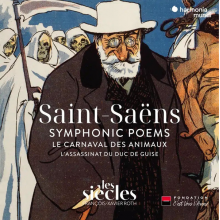 Saint-Saens - Symphonic Poems - Le Carnaval Des Animaux - L'Assassinat Du Duc De Guise Les Siecles Roth