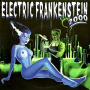 Electric Frankenstein - 7-Takin' You Down