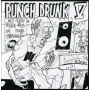 V/A - Punch Drunk V