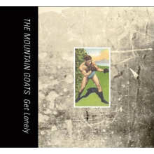Mountain Goats - Get Lonely