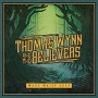 Wynn, Thomas and the Believers - Wade Waist Deep