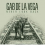 De La Vega, Gab - Never Look Back