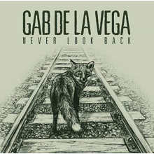 De La Vega, Gab - Never Look Back