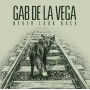 De La Vega, Gab - Never Look Back