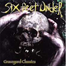 Six Feet Under - Graveyeard Classics