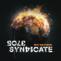 Sole Syndikate - Into The Flames