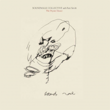 Soundwalk Collective feat. Patti Smith - The Peyote Dance LP