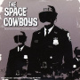 Space Cowboys, the - Dead End Streets & Devil'