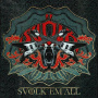 Svolk - Svolk Em'All Limited Edition
