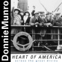 Munro, Donnie - Heart of America. Across the Great
