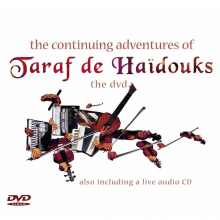 Taraf De Haidouks - The Continuing Adventures Of