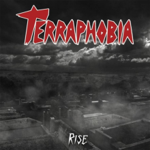 Terraphobia - Rise