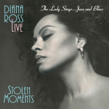 Diana Ross - Lady Sings Jazz & Blues: Stolen Moments