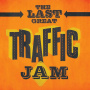 Traffic - Last Great Traffic Jam