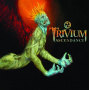 Trivium - Ascendancy
