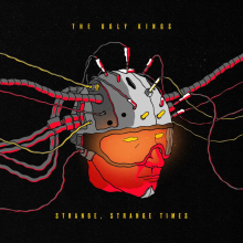 Ugly Kings, The - Strange Strange Times Limited Edition