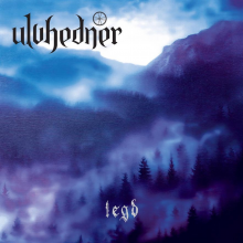 Ulvhedner - Legd LP