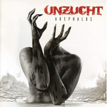 Unzucht - Akephalos
