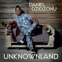 Dzidzonu, Daniel - Unknownland