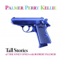 Ppk - 7-Tall Stories of the Only Ones With Robert Palmer