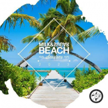 V/A - Milk & Sugar Beach Sessions 2023