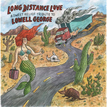 V/A - Long Distance Love - A Sweet Relief Tribute To Lowell George LP