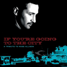 Various Artists for Sweet Relief - If You're Going To The City CDDVD