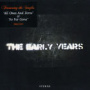 Early Years - The Early Years