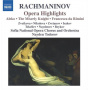 Sofia National Opera Chorus and Orchestra & Nayden Todorov - Rachmaninov Opera Highlights