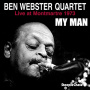 Webster, Ben - My Man
