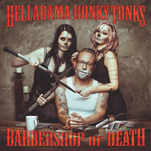 Hellabama Honky Tonks - Barbershop of Death