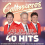 Calimeros - 40 Jahre - Zum Jubilaum Das Beste 40 Hits