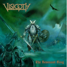 Visigoth - The Revenant King