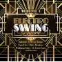 V/A - Electro Swing & More Vol. 1