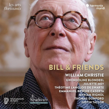 William Christie Gwendoline Blondeel Theotime Langlois De Swarte Thomas Dunford - Bill & Friends