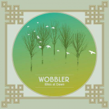 Wobbler - Rites At Dawn