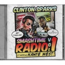 Sparks, Clinton - Smashtime Radio 1
