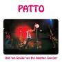 Patto - Roll 'Em, Smoke 'Em, Put Another Line Out