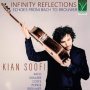 Soofizadeh, Kian - Infinity Reflections: Echoes From Bach To Brower