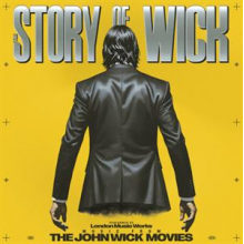 Bates, Tyler & Joel J. Richard - The Story of Wick: the John Wick Movies